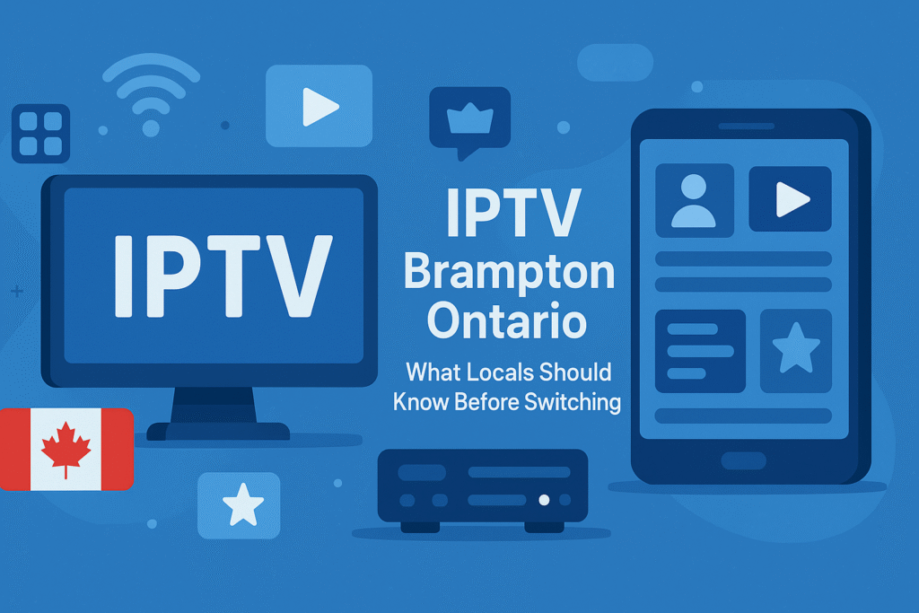 IPTV Brampton Ontario