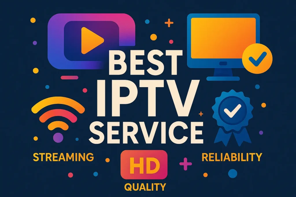 Best IPTV Service